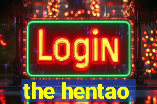 the hentao